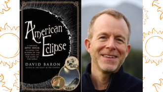 Book Cover of American Eclipse with Author David Baron