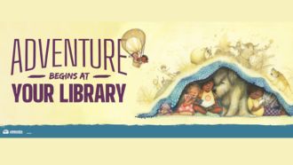 Adventure begins at Your Library - cartoon children under a tent.