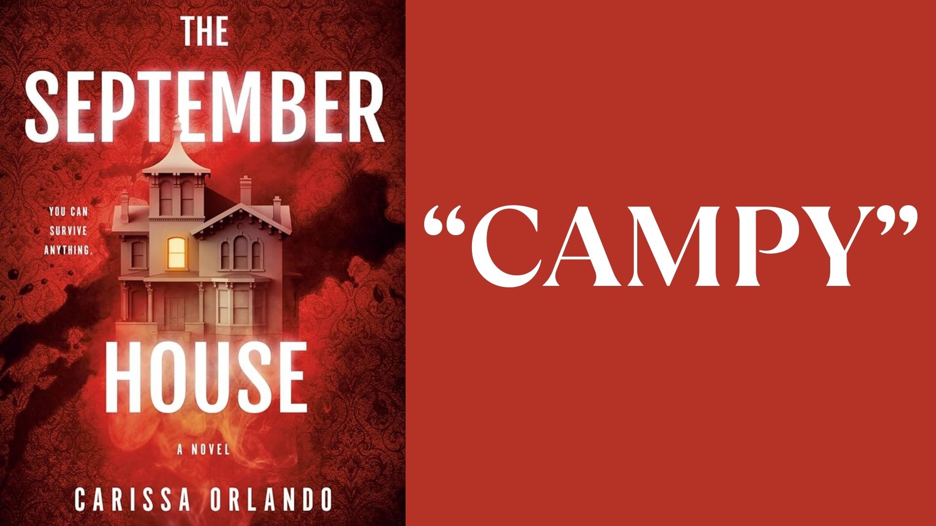 The September House by Carissa Orlando - "Campy"