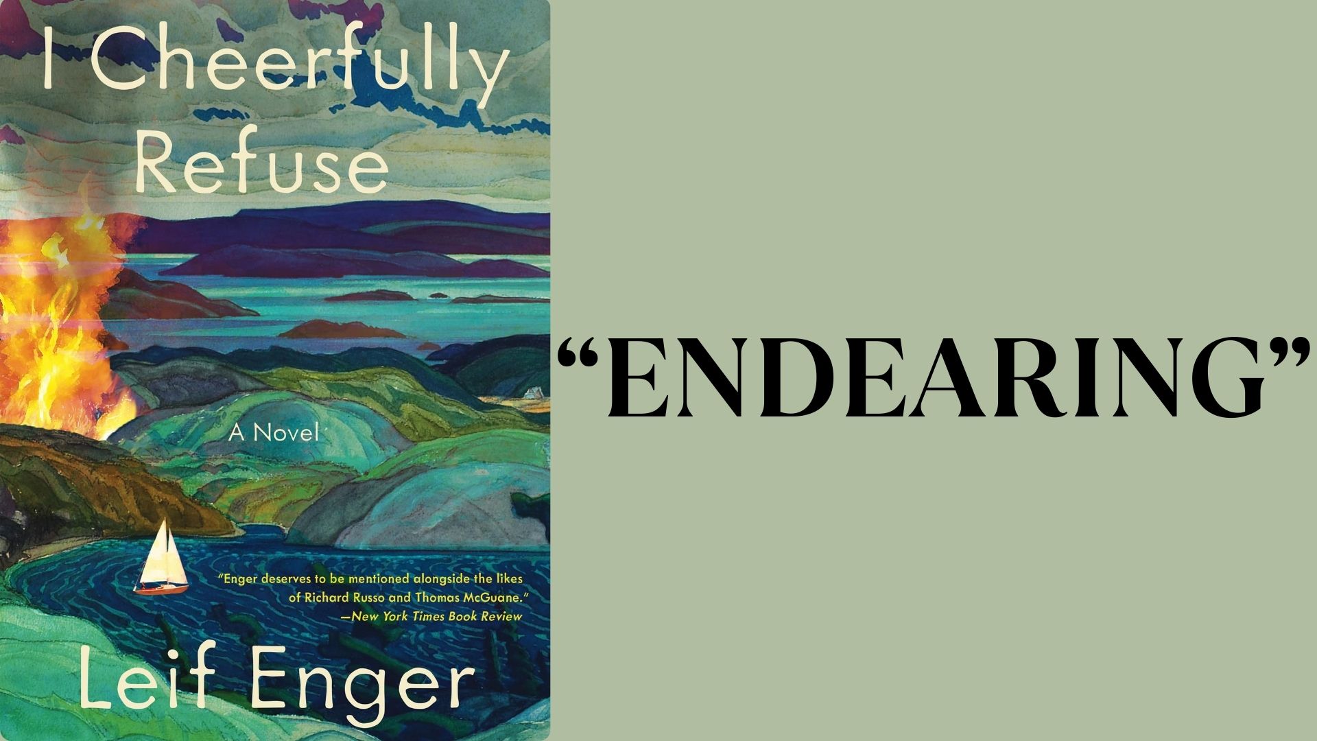 I Cheerfully Refuse by Leif Enger - "Endearing"