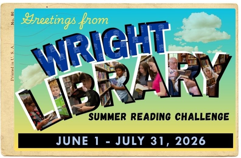 Postcard thar says Greetings from Wright Library, Summer Reading Challenge, June 1 - July 31, 2026