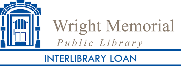 Wright Memorial Public Library Interlibrary Loan (image and text)