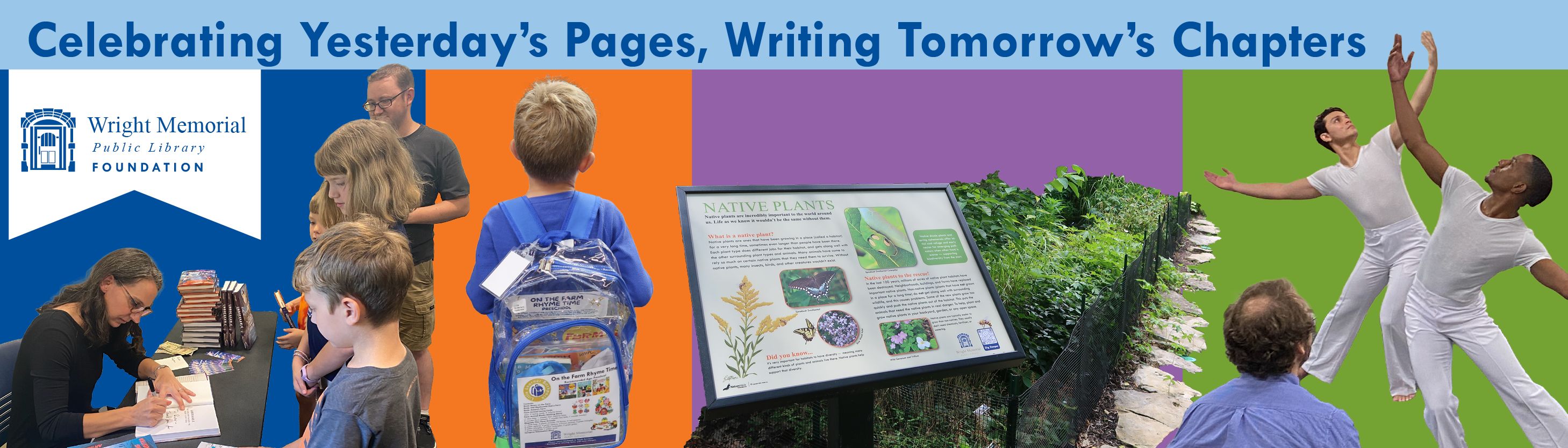 Wright Library celebrates author visits, early education, native gardens, and cultural events.