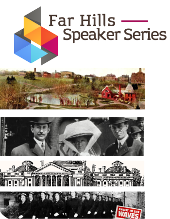 Far Hills Speaker Series: programs about historical happenings around the Miami Valley.