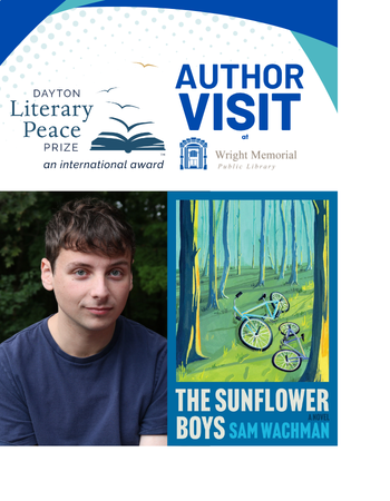 Sam Wachman, author of "The Sunflower Boys" to speak at Wright Library on November 6, 2026. He is the DLPP 2026 Fiction winner.