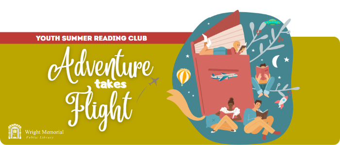Summer Reading for Youth at Wright Library.