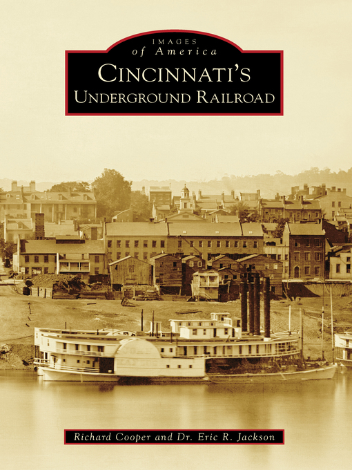 Cincinnati's Underground Railroad